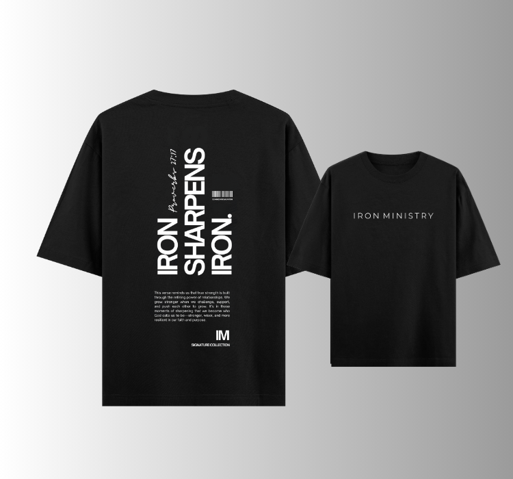 Iron Sharpens Iron Tee - 240 GSM | Unisex | Premium Drop Shoulder | Black